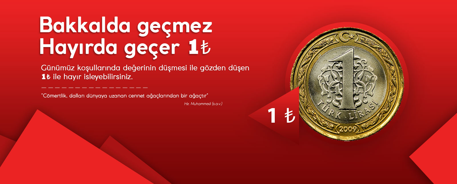 Bakkalda Geçmez Hayırda Geçer 1₺