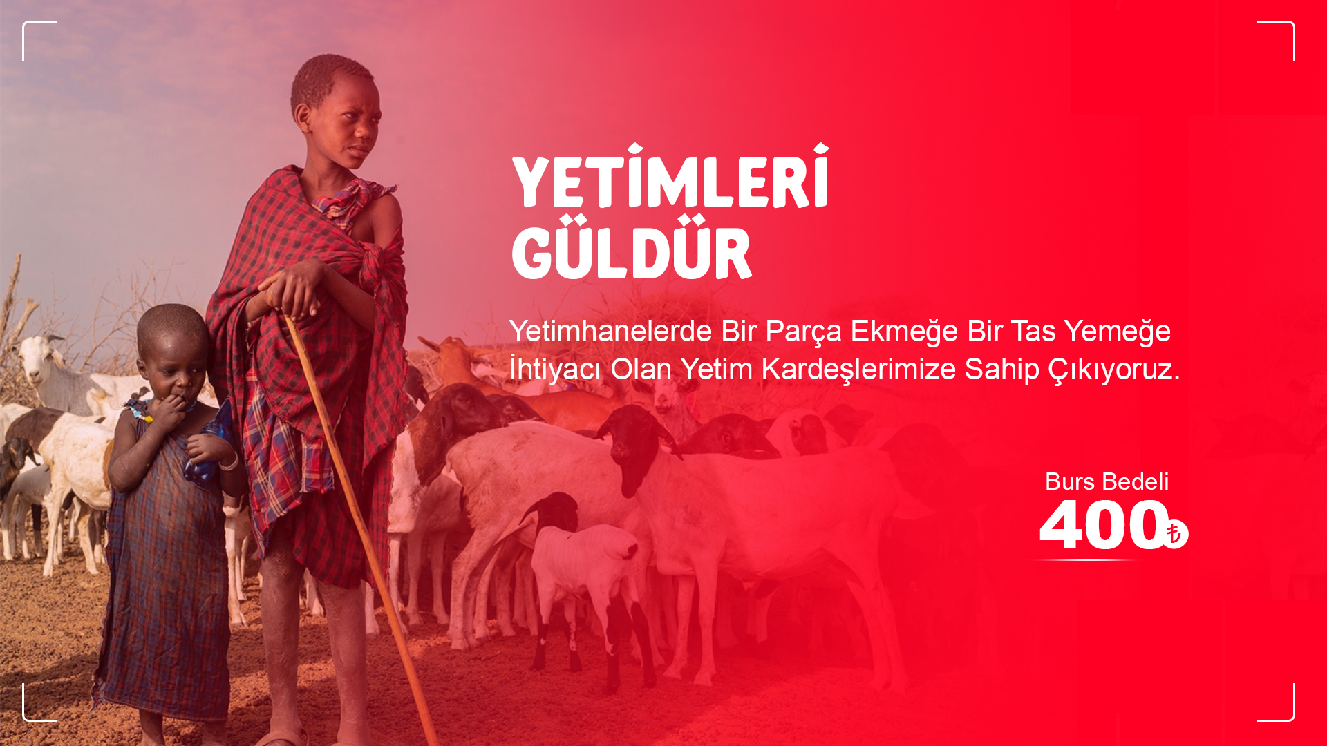 Yetime Yüreğini Aç!